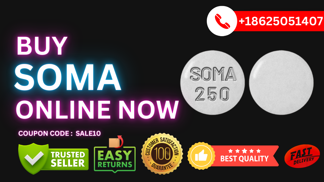 Buy Soma Online Now And Get Good Discount